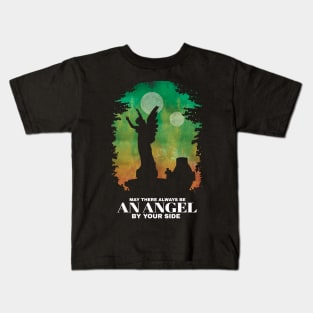 May there always be an Angel by your side Kids T-Shirt